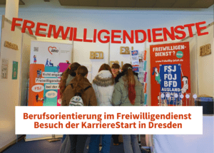 Freiwillige der AWO Sachsen beim Besuch der KarriereStart-Messe in Dresden