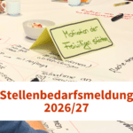 Stellenbedarfsmeldung 2026/27